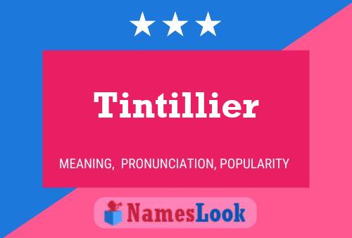 Tintillier Naam Poster