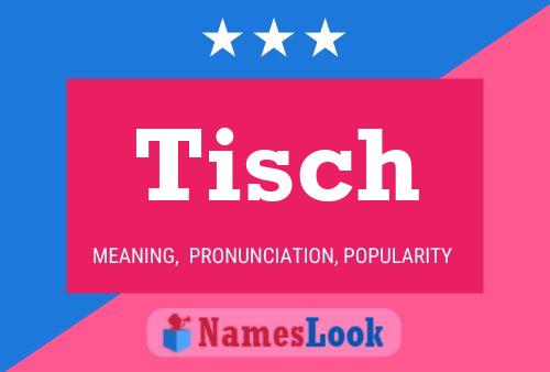 Tisch Naam Poster