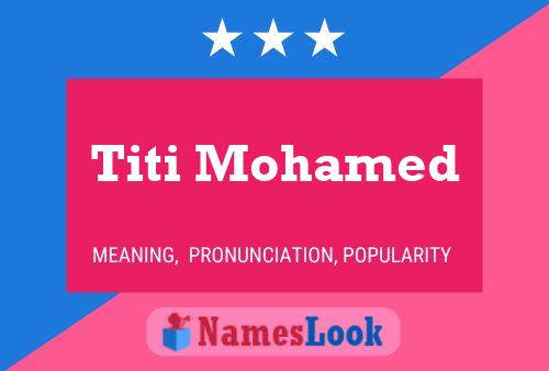 Titi Mohamed Naam Poster