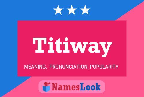 Titiway Naam Poster