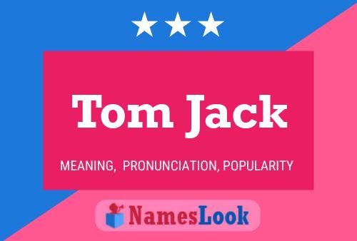 Tom Jack Naam Poster