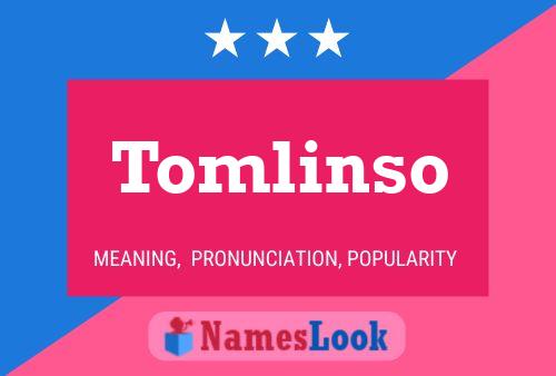 Tomlinso Naam Poster