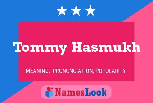 Tommy Hasmukh Naam Poster