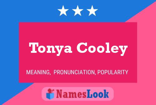 Tonya Cooley Naam Poster