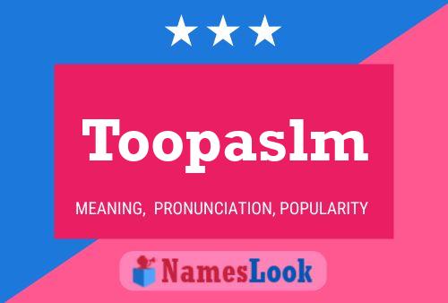 Toopaslm Naam Poster