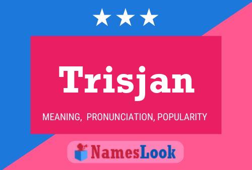 Trisjan Naam Poster