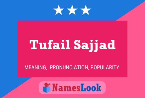 Tufail Sajjad Naam Poster