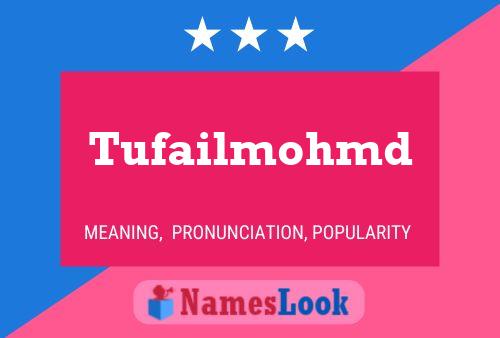 Tufailmohmd Naam Poster