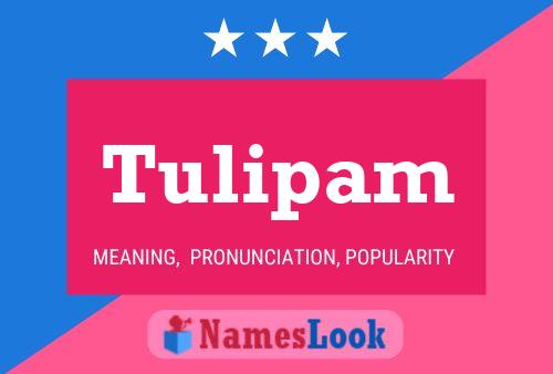 Tulipam Naam Poster