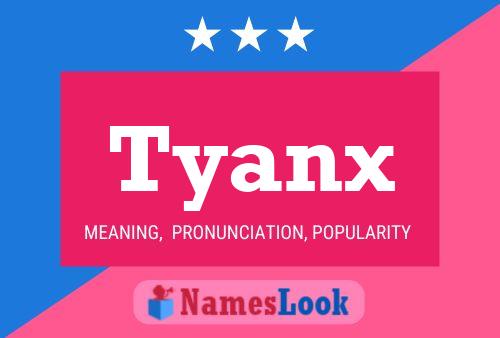 Tyanx Naam Poster