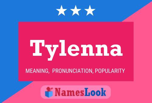 Tylenna Naam Poster