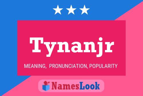 Tynanjr Naam Poster