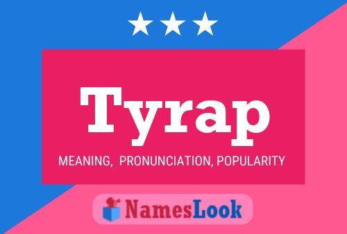 Tyrap Naam Poster