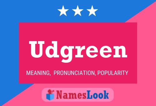 Udgreen Naam Poster