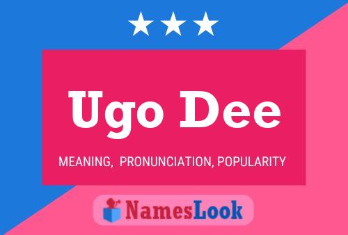 Ugo Dee Naam Poster