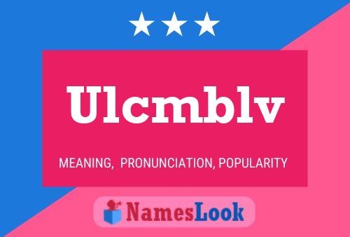 Ulcmblv Naam Poster