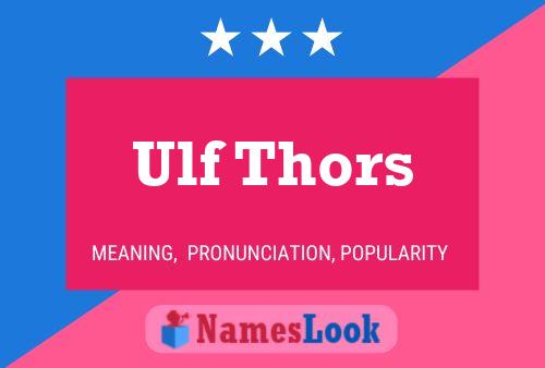 Ulf Thors Naam Poster