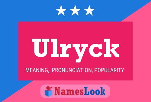 Ulryck Naam Poster