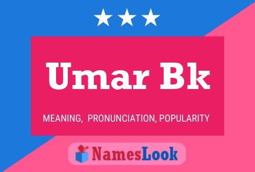 Umar Bk Naam Poster