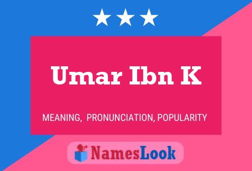 Umar Ibn K Naam Poster