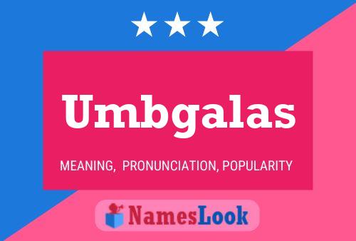 Umbgalas Naam Poster