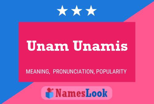 Unam Unamis Naam Poster