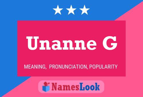 Unanne G Naam Poster