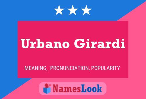 Urbano Girardi Naam Poster