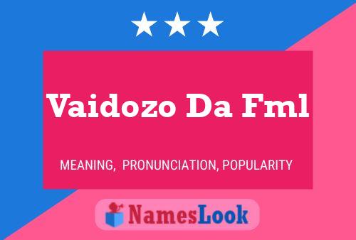 Vaidozo Da Fml Naam Poster