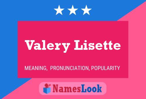 Valery Lisette Naam Poster