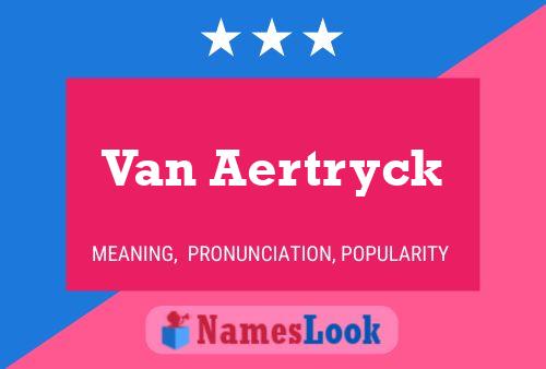 Van Aertryck Naam Poster