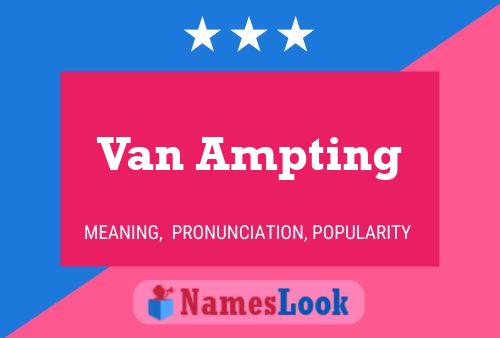 Van Ampting Naam Poster