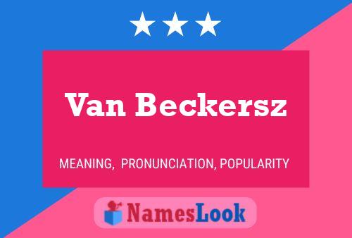 Van Beckersz Naam Poster