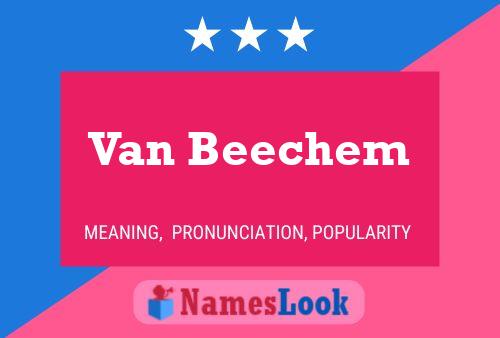 Van Beechem Naam Poster