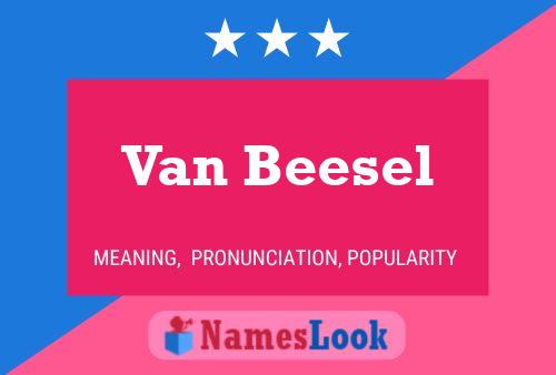 Van Beesel Naam Poster