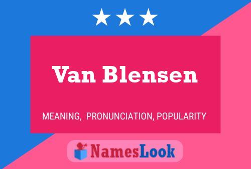 Van Blensen Naam Poster