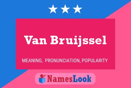 Van Bruijssel Naam Poster