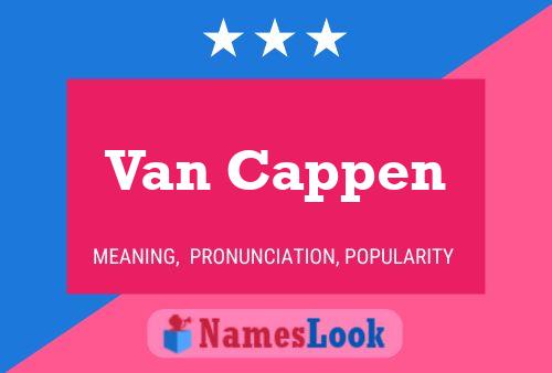 Van Cappen Naam Poster