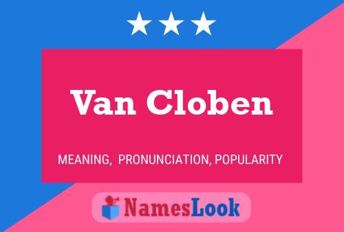 Van Cloben Naam Poster