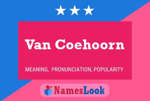 Van Coehoorn Naam Poster