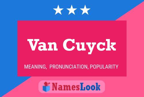 Van Cuyck Naam Poster