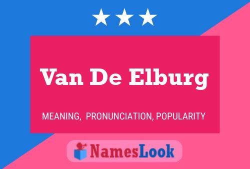 Van De Elburg Naam Poster