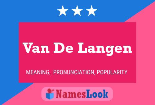 Van De Langen Naam Poster