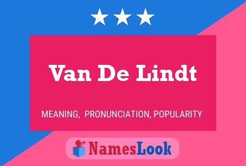 Van De Lindt Naam Poster