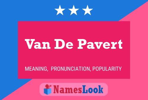 Van De Pavert Naam Poster