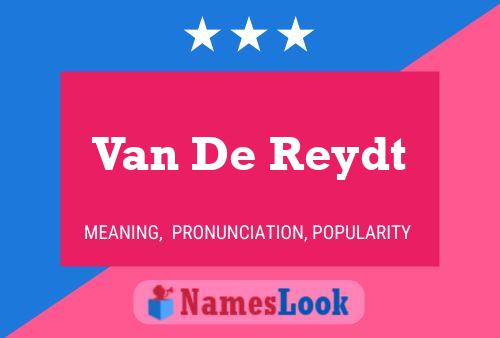 Van De Reydt Naam Poster