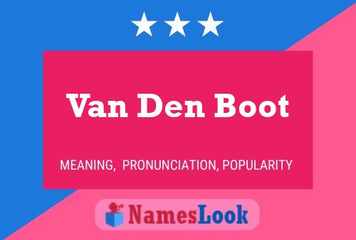 Van Den Boot Naam Poster