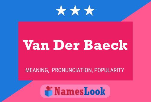 Van Der Baeck Naam Poster