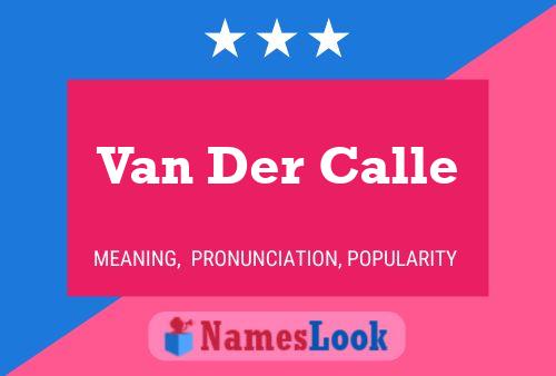 Van Der Calle Naam Poster