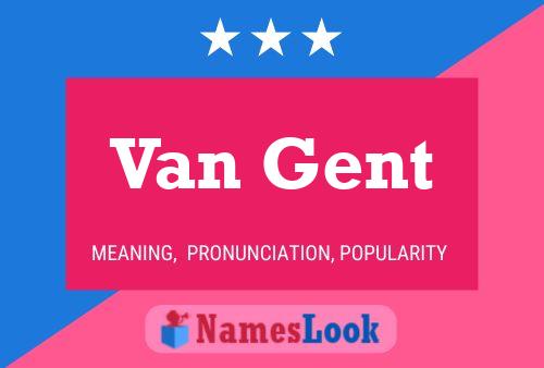 Van Gent Naam Poster